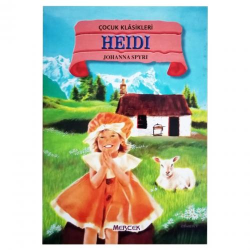 Heidi Çocuk Klasikleri Mercek Yayıncılık