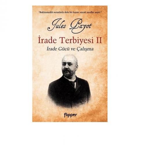 İrade Terbiyesi II Jules Payot