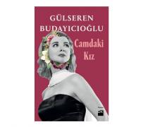 Camdaki Kız Gülseren Budayıcıoğlu 